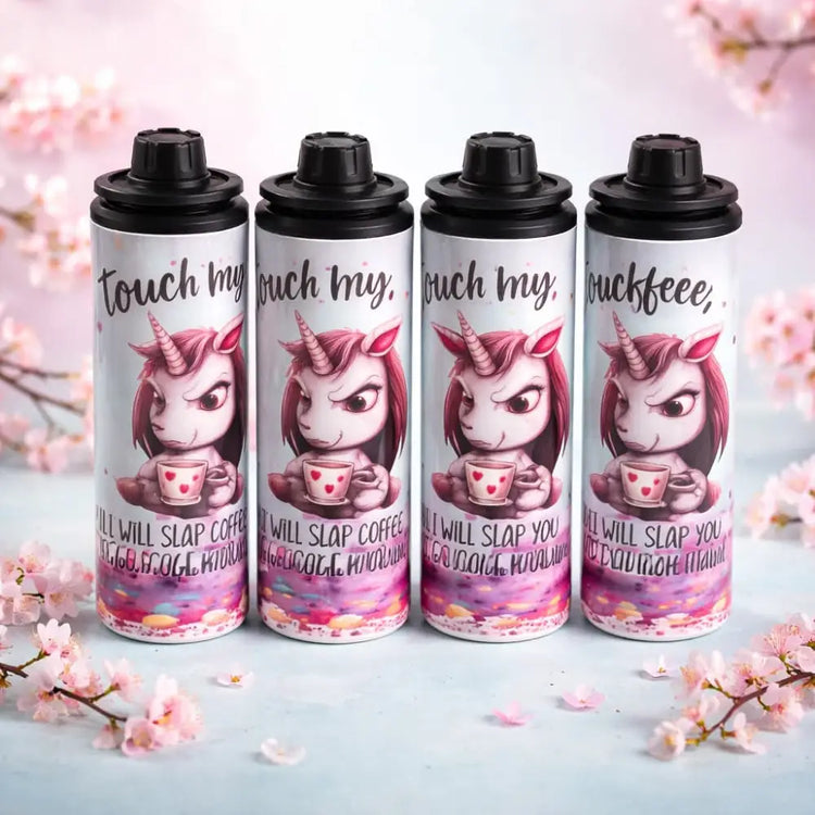 ’Touch My Coffee’ Unicorn 20oz Double Wall Stainless Steel Tumbler - Text