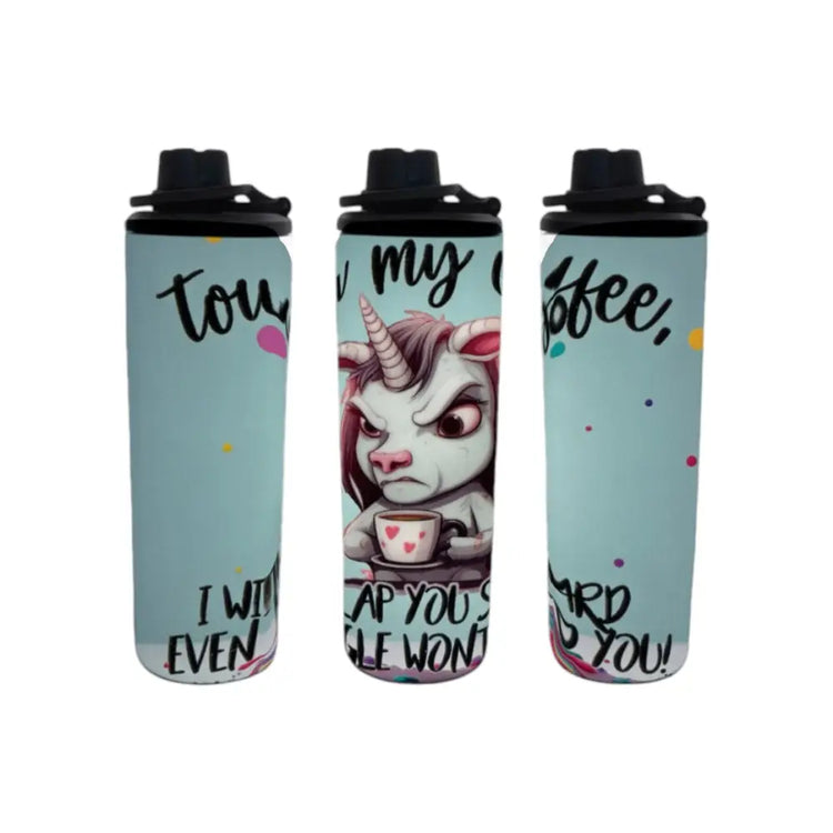 ’Touch My Coffee’ Unicorn 20oz Double Wall Stainless Steel Tumbler - Text